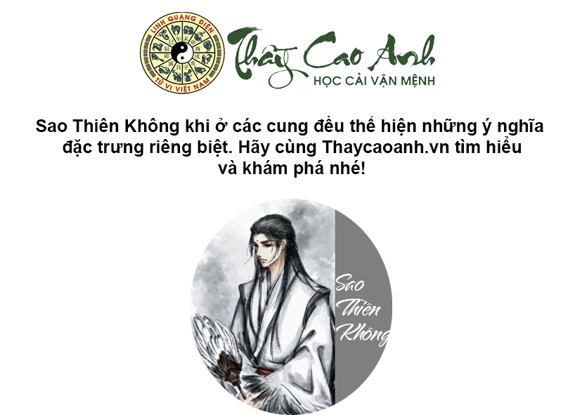 Luận giải sao Thiên Không trong lá số tử vi