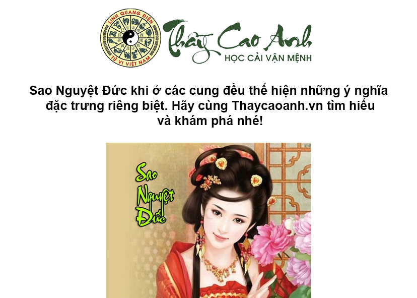 Luận giải sao Nguyệt Đức trong lá số tử vi