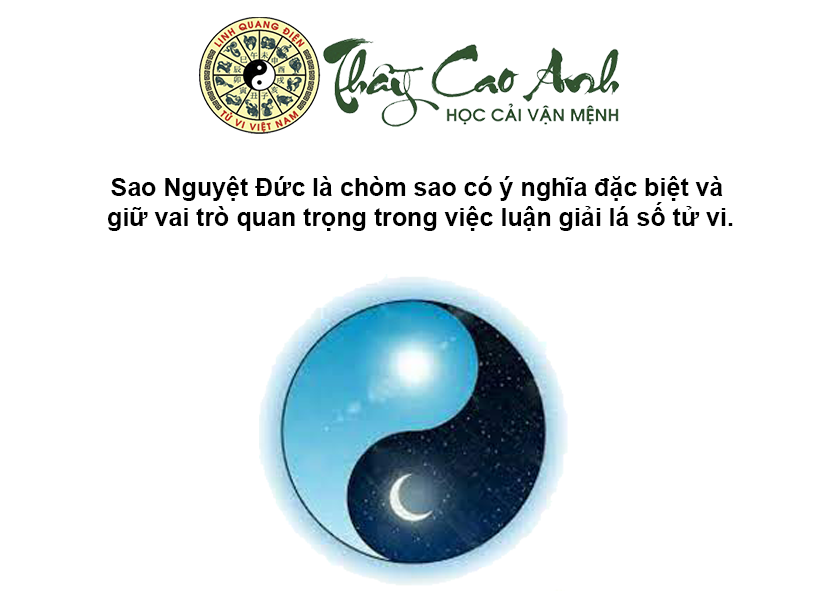 Luận giải sao Nguyệt Đức trong lá số tử vi
