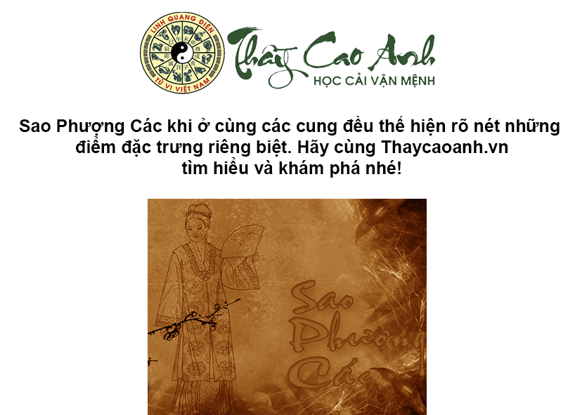 Luận giải sao Phượng Các trong lá số tử vi