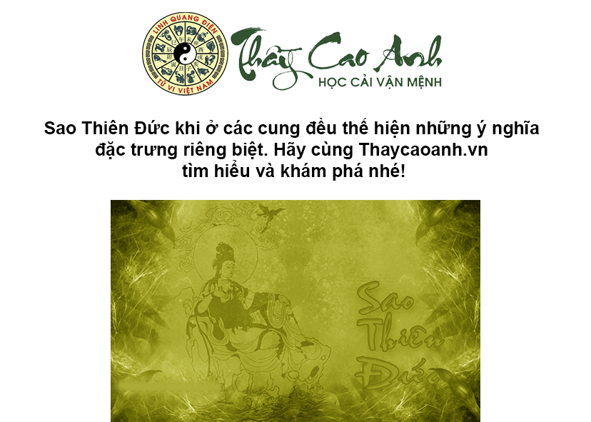 Luận giải sao Thiên Đức trong lá số tử vi