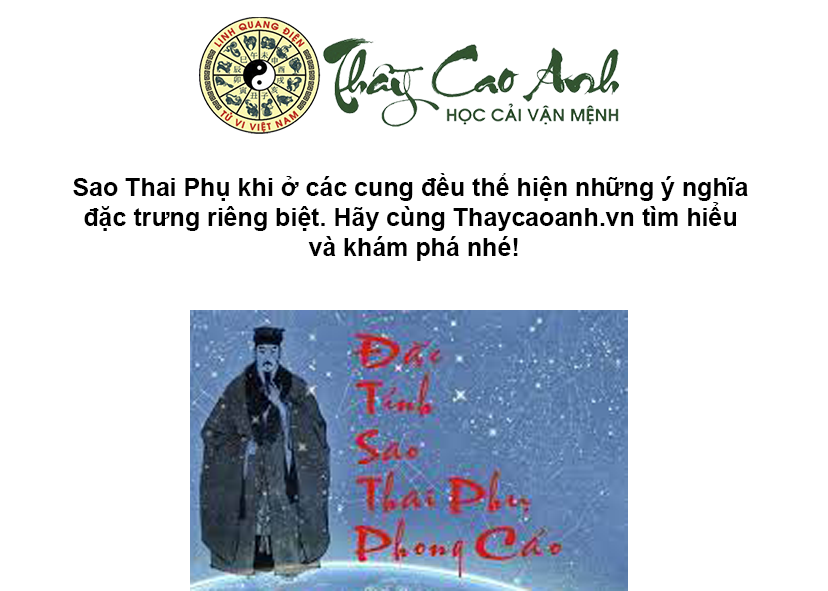 Luận giải sao Thai Phụ trong lá số tử vi
