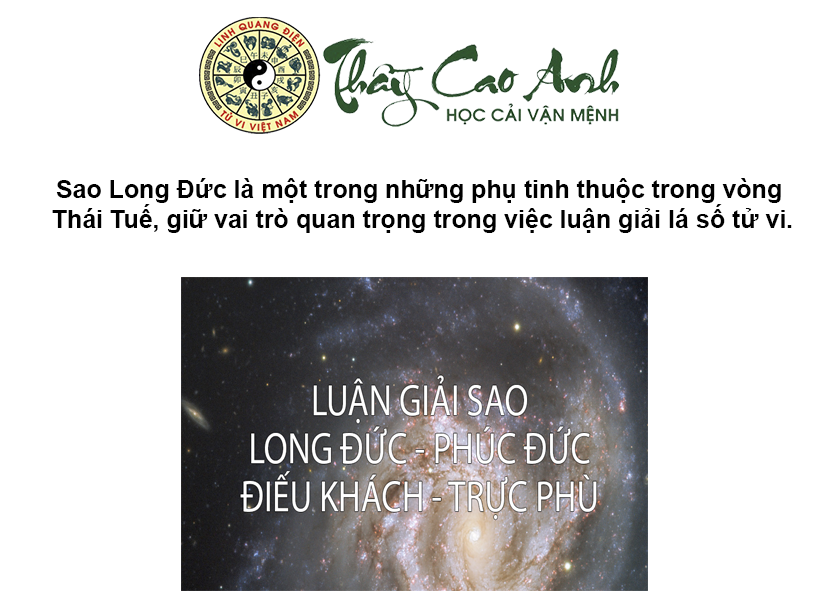 Luận giải sao Long Đức trong lá số tử vi