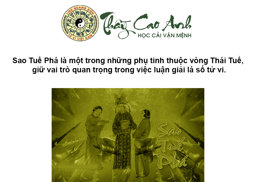Luận giải sao Tuế Phá trong lá số tử vi