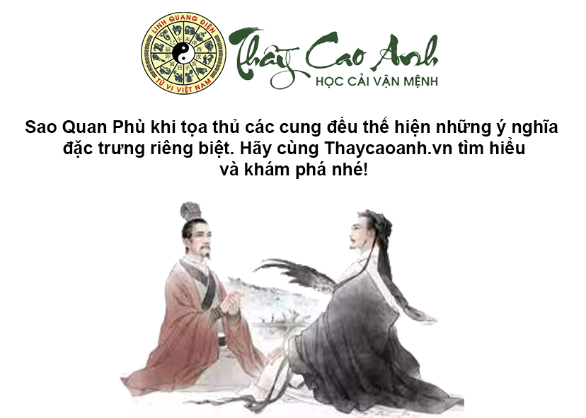 Luận giải sao Quan Phù trong lá số tử vi